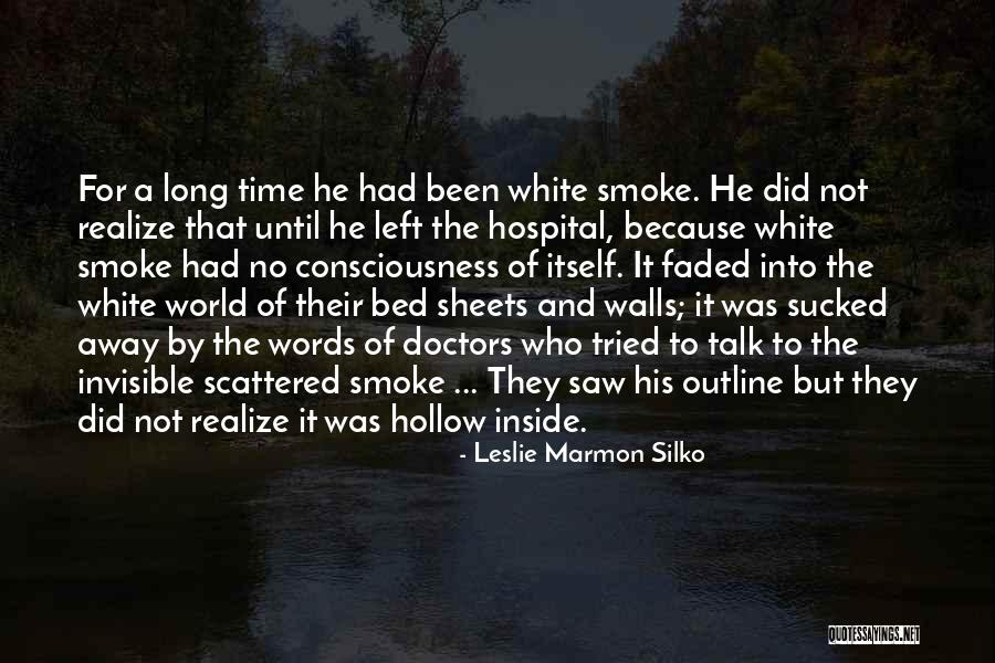Unfindable So To Speak Quotes By Leslie Marmon Silko Unfindable So To Speak Quotes By Leslie Marmon Silko