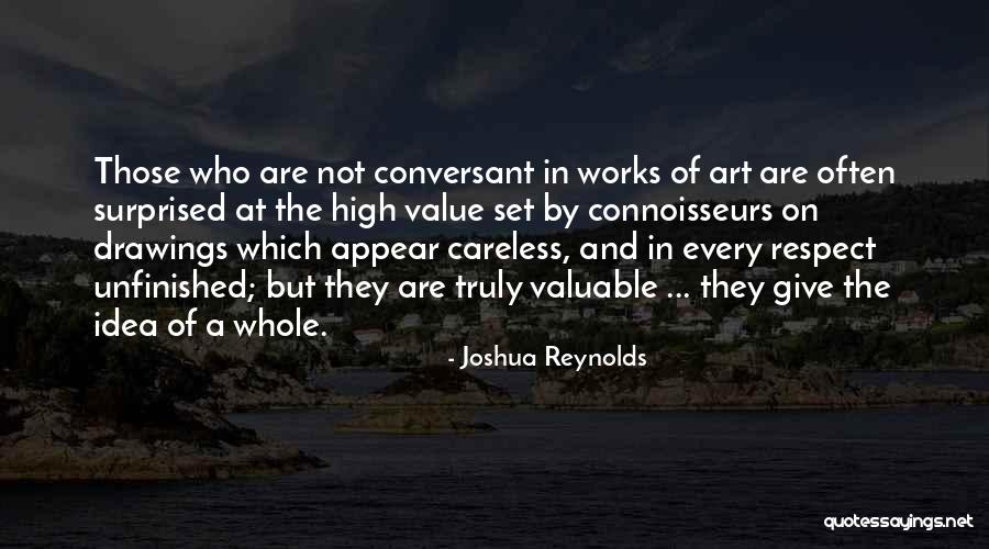 Unfinished Art Quotes By Joshua Reynolds