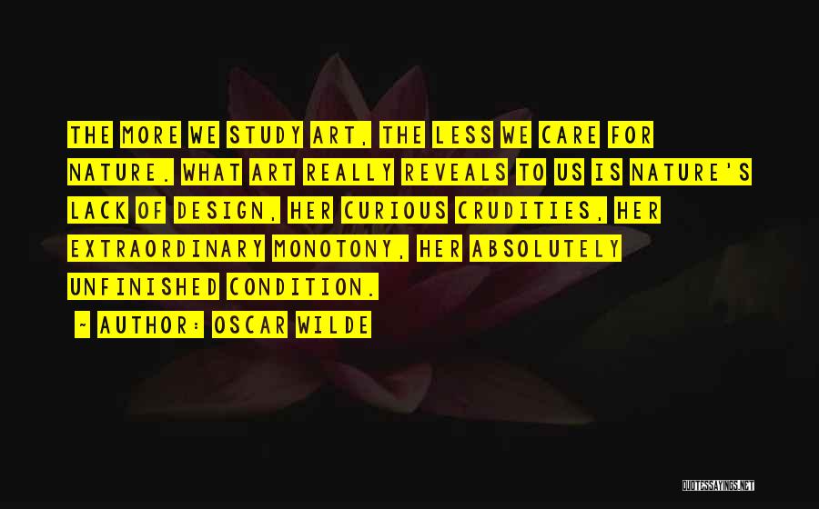 Unfinished Art Quotes By Oscar Wilde