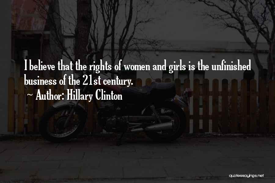 Unfinished Business Quotes By Hillary Clinton