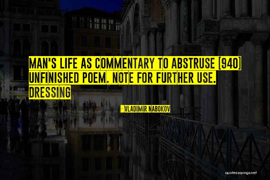 Unfinished Life Quotes By Vladimir Nabokov Unfinished Life Quotes By Vladimir Nabokov
