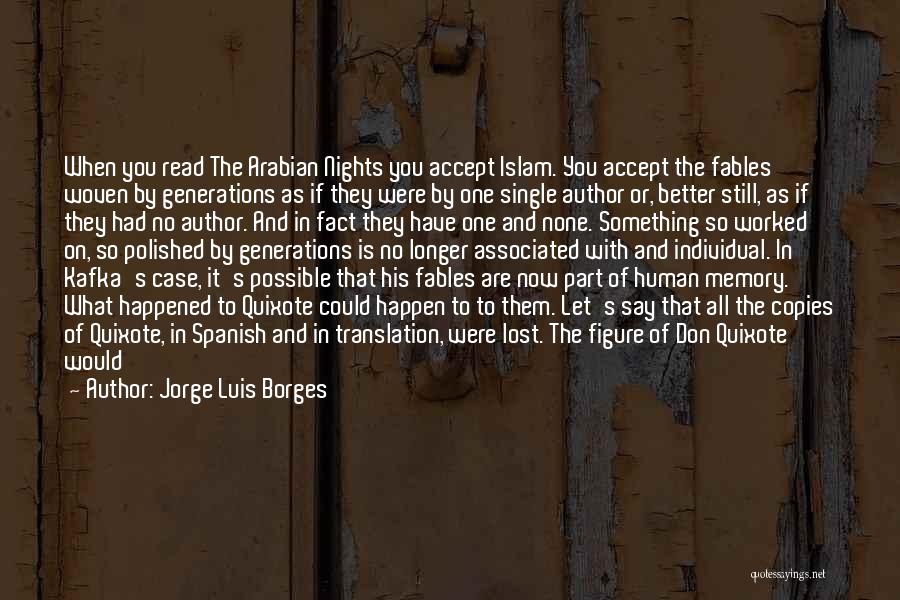 Unfinished Work Quotes By Jorge Luis Borges