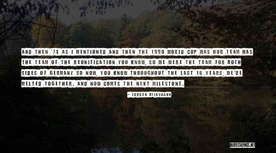 Unfired Pottery Quotes By Jurgen Klinsmann Unfired Pottery Quotes By Jurgen Klinsmann