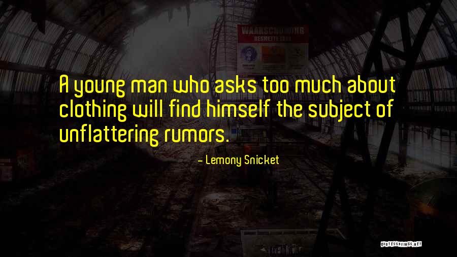 Unflattering Quotes By Lemony Snicket Unflattering Quotes By Lemony Snicket