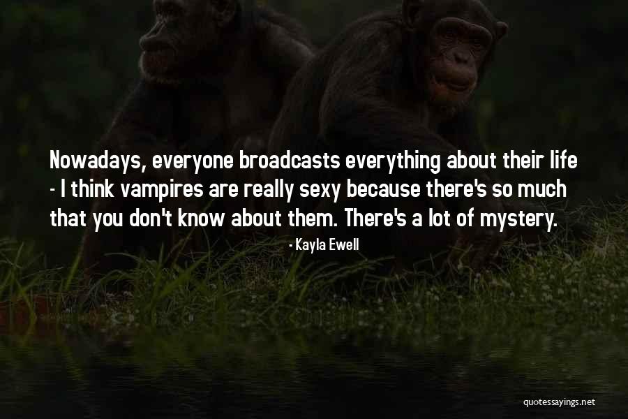 Unflawed Eye Quotes By Kayla Ewell Unflawed Eye Quotes By Kayla Ewell