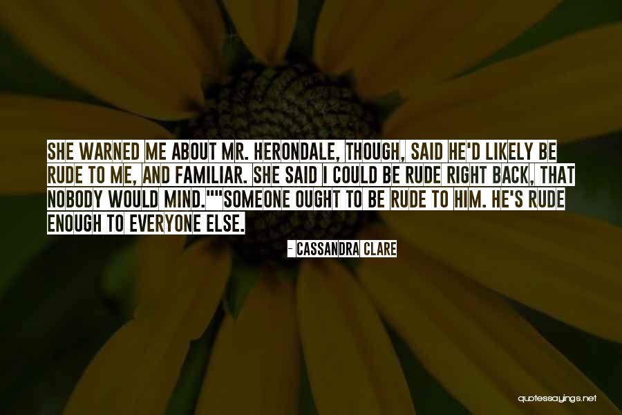 Unflawed Quotes By Cassandra Clare Unflawed Quotes By Cassandra Clare