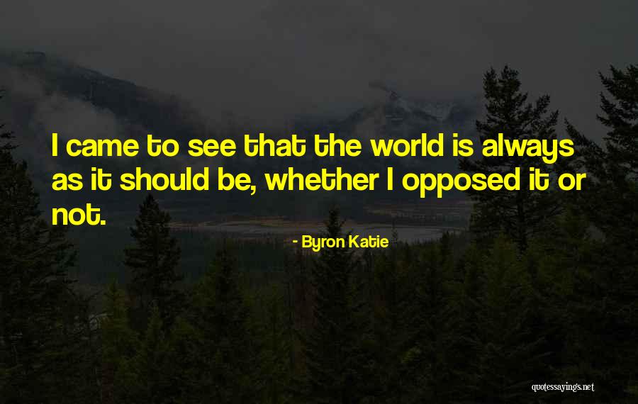 Unflexible People Quotes By Byron Katie Unflexible People Quotes By Byron Katie