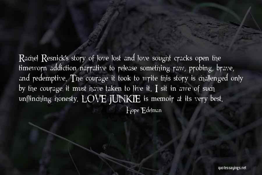 Unflinching Hope Quotes By Hope Edelman Unflinching Hope Quotes By Hope Edelman