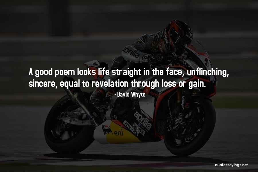 Unflinching Quotes By David Whyte Unflinching Quotes By David Whyte