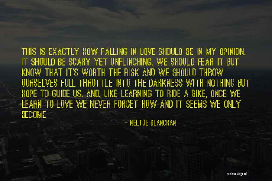 Unflinching Quotes By Neltje Blanchan Unflinching Quotes By Neltje Blanchan
