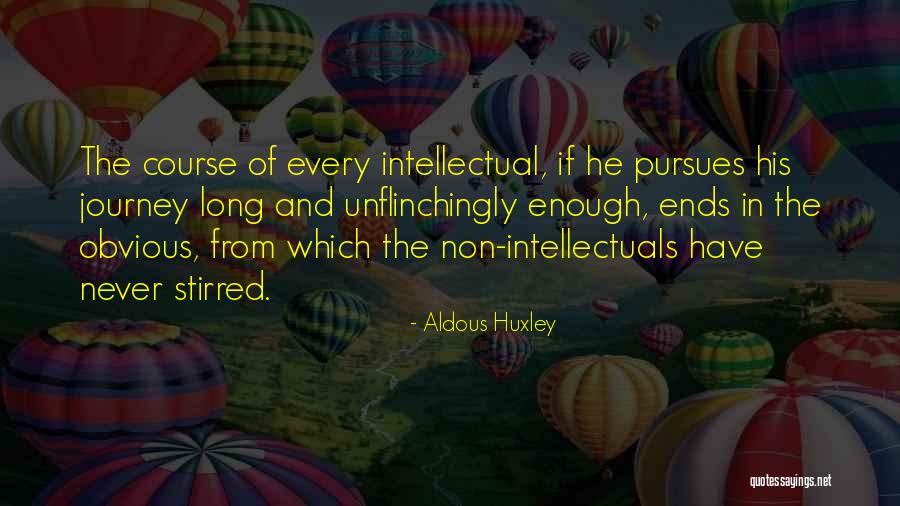 Unflinchingly Quotes By Aldous Huxley Unflinchingly Quotes By Aldous Huxley