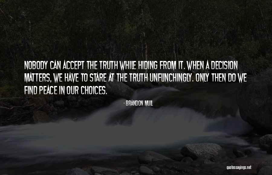 Unflinchingly Quotes By Brandon Mull Unflinchingly Quotes By Brandon Mull