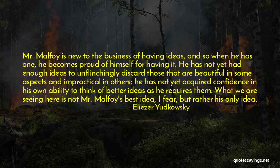 Unflinchingly Quotes By Eliezer Yudkowsky Unflinchingly Quotes By Eliezer Yudkowsky