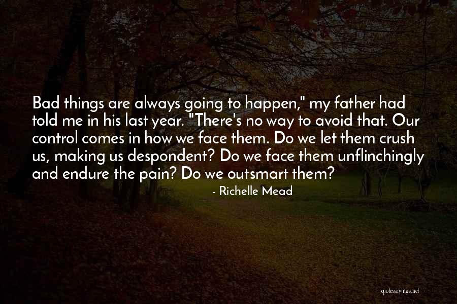 Unflinchingly Quotes By Richelle Mead Unflinchingly Quotes By Richelle Mead