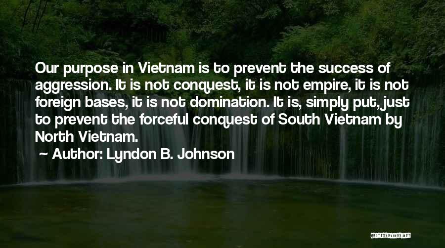 Unfocused Lights Quotes By Lyndon B. Johnson