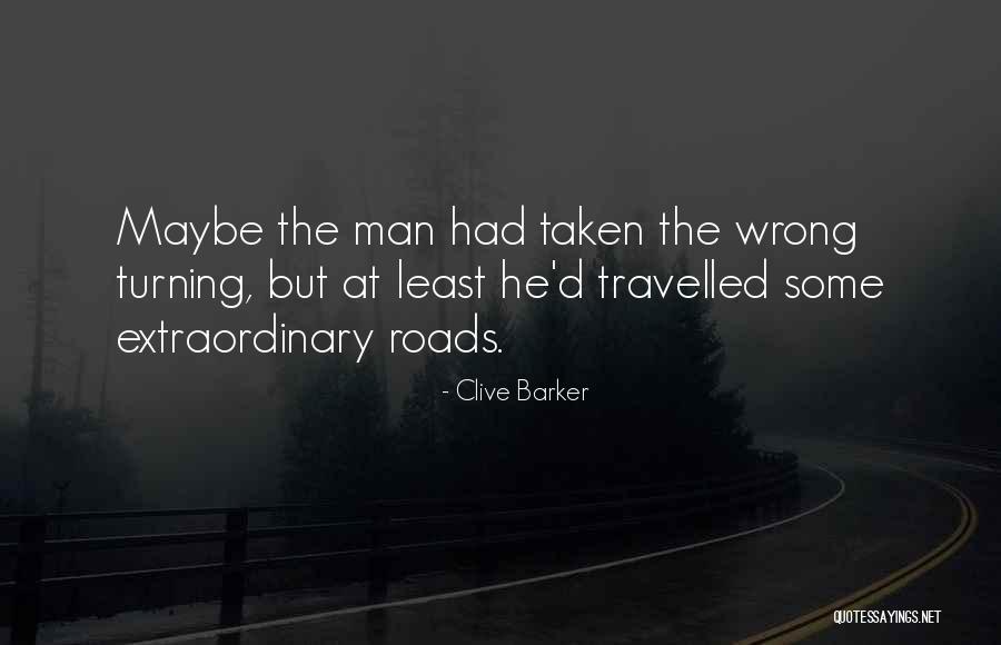 Unfocused Reward Quotes By Clive Barker Unfocused Reward Quotes By Clive Barker