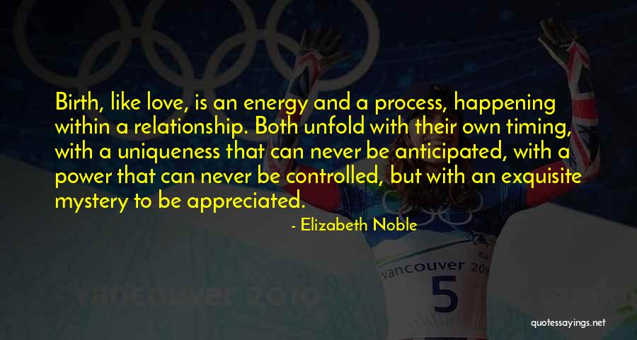 Unfold Love Quotes By Elizabeth Noble Unfold Love Quotes By Elizabeth Noble