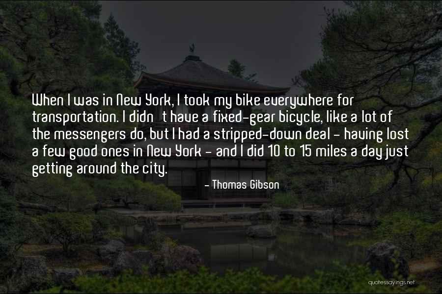 Unfolded Shop Quotes By Thomas Gibson Unfolded Shop Quotes By Thomas Gibson