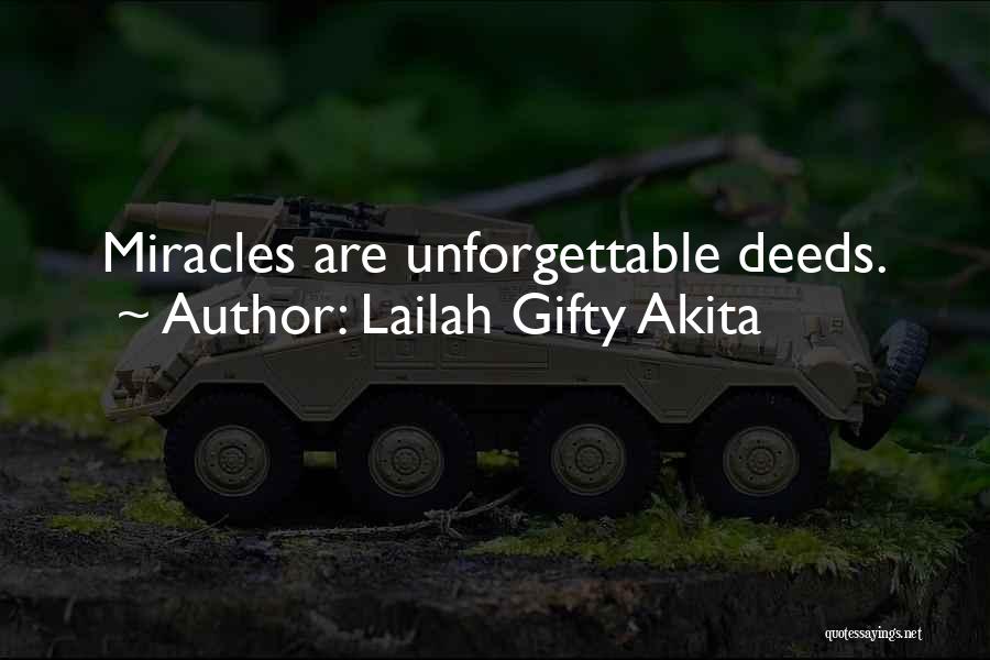 Unforgettable Quotes By Lailah Gifty Akita
