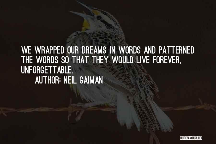 Unforgettable Quotes By Neil Gaiman