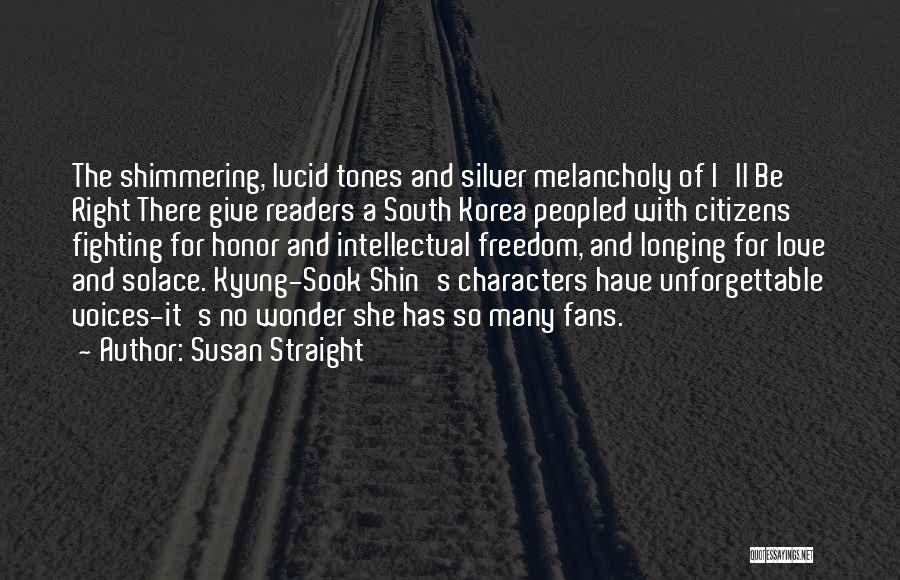 Unforgettable Quotes By Susan Straight