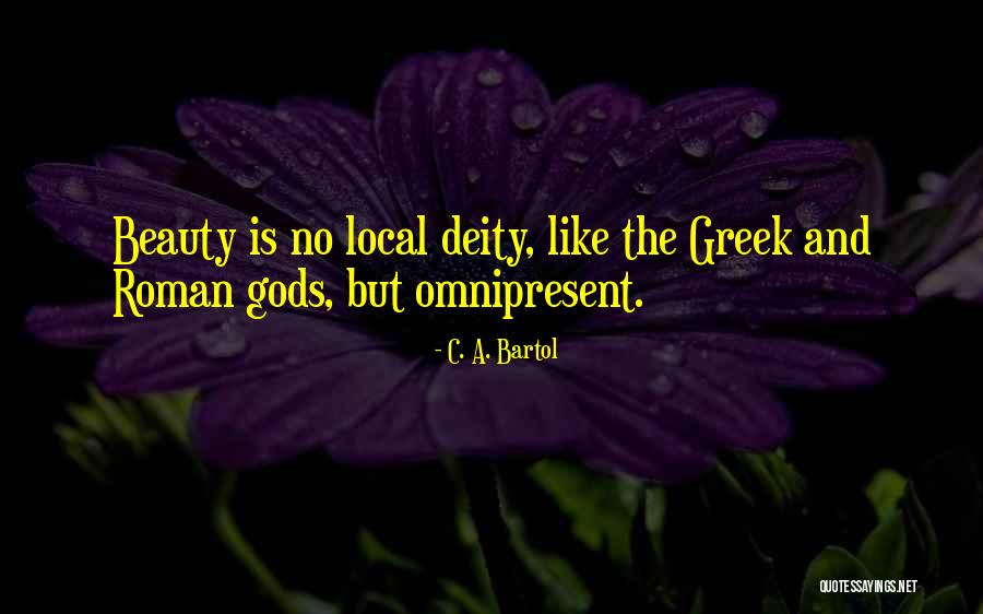 Unforgetting Def Quotes By C. A. Bartol