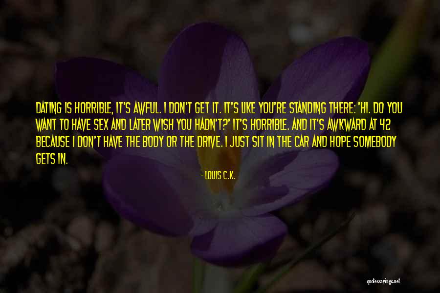 Unforgetting Synonym Quotes By Louis C.K. Unforgetting Synonym Quotes By Louis C.K.
