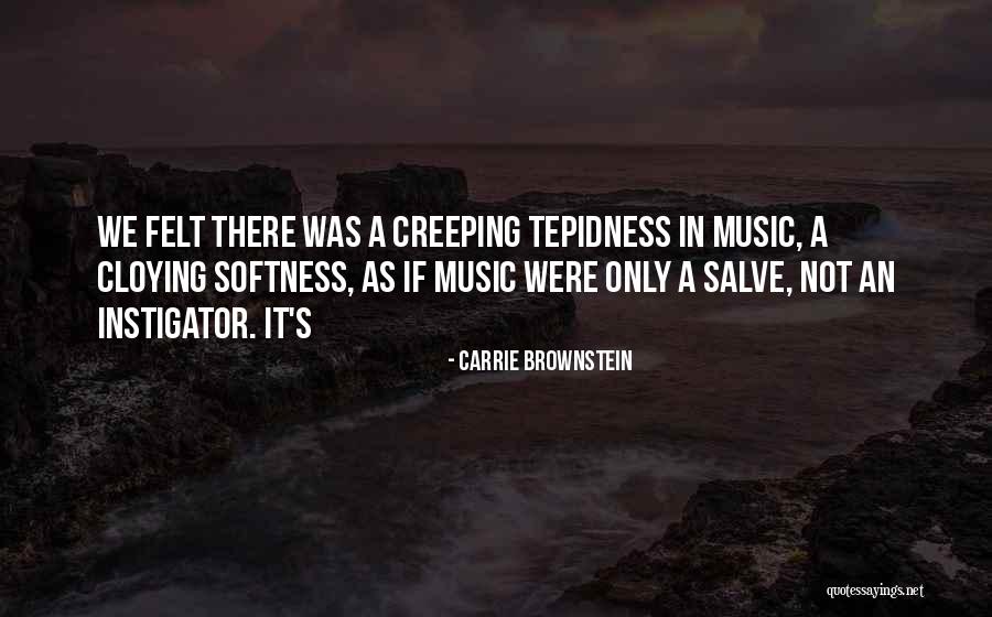 Unforgivable Love Quotes By Carrie Brownstein Unforgivable Love Quotes By Carrie Brownstein