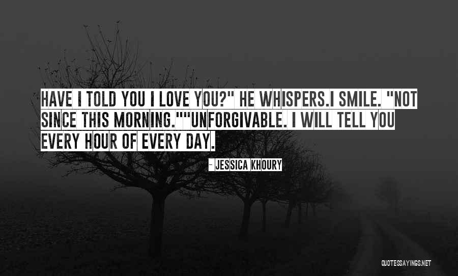 Unforgivable Love Quotes By Jessica Khoury Unforgivable Love Quotes By Jessica Khoury