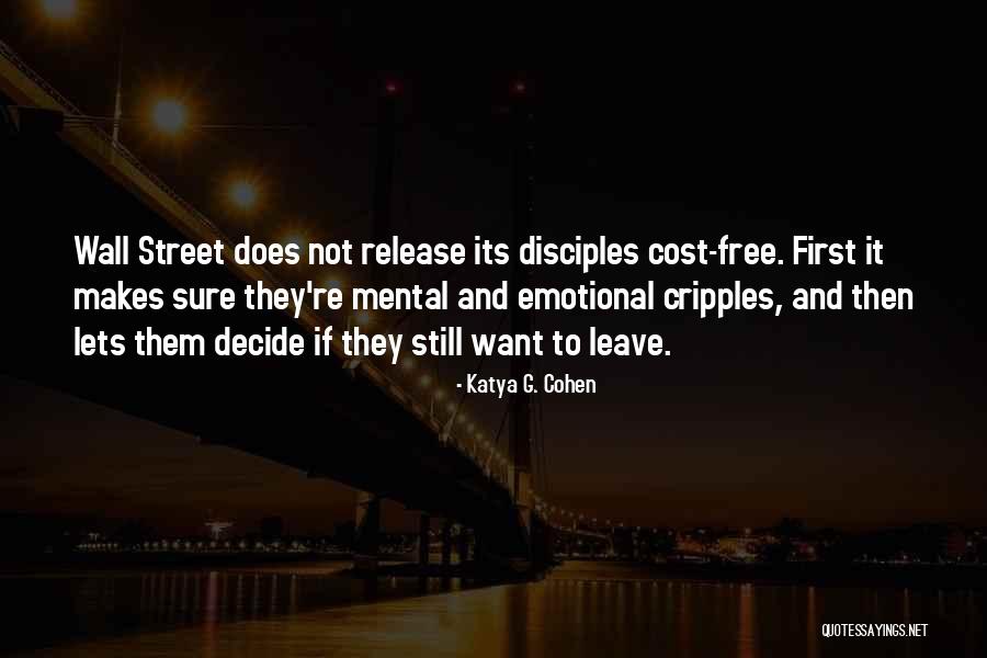 Unforgivable Love Quotes By Katya G. Cohen Unforgivable Love Quotes By Katya G. Cohen