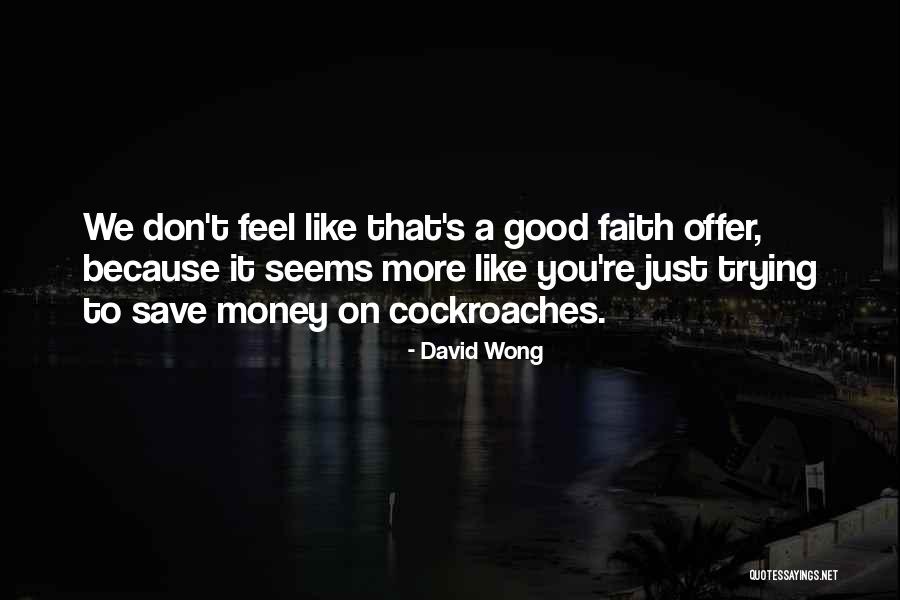 Unformed Synonym Quotes By David Wong Unformed Synonym Quotes By David Wong