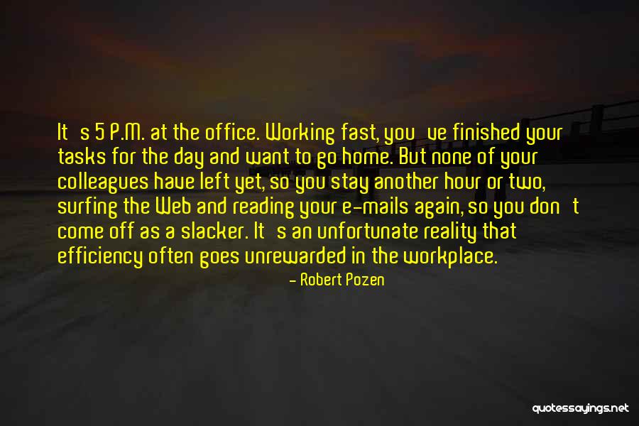 Unfortunate Day Quotes By Robert Pozen Unfortunate Day Quotes By Robert Pozen