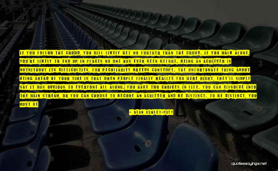 Unfortunate Life Quotes By Alan Ashley-Pitt Unfortunate Life Quotes By Alan Ashley-Pitt