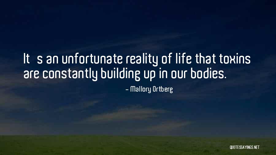 Unfortunate Life Quotes By Mallory Ortberg Unfortunate Life Quotes By Mallory Ortberg