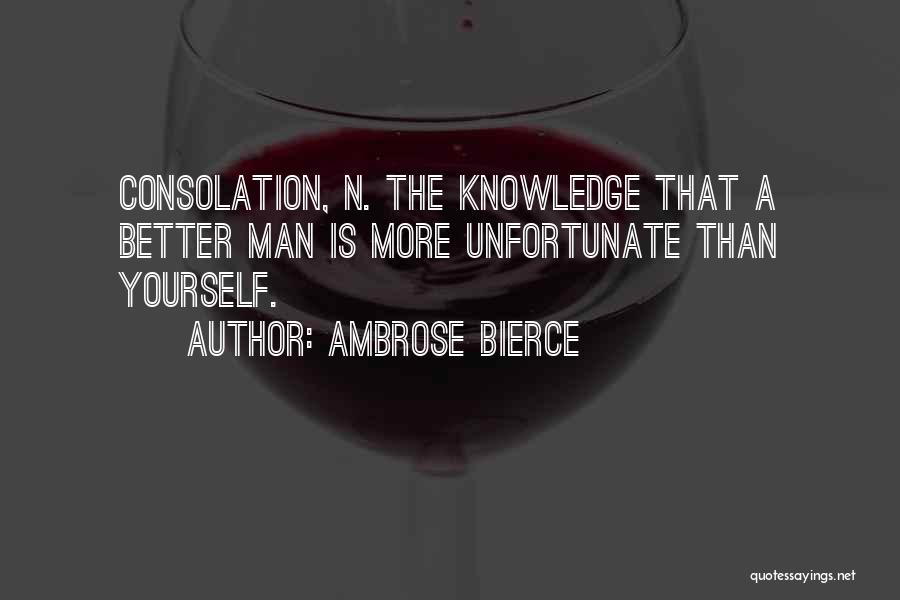 Unfortunate Quotes By Ambrose Bierce