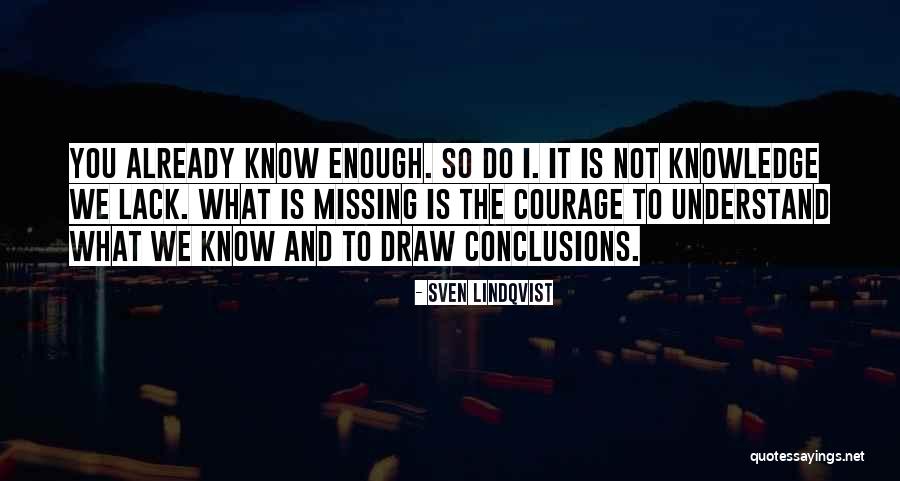 Unfortunate Situations Quotes By Sven Lindqvist Unfortunate Situations Quotes By Sven Lindqvist