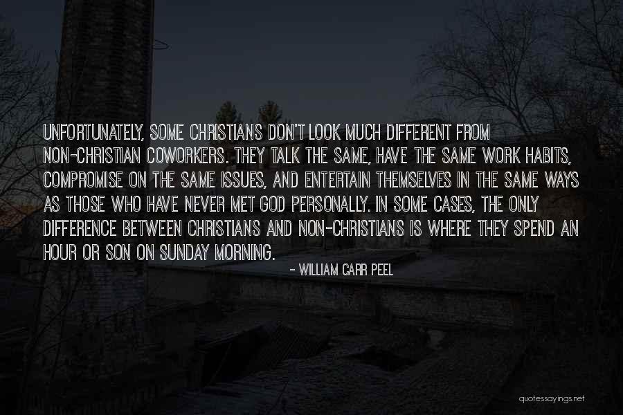 Unfortunately Met Quotes By William Carr Peel Unfortunately Met Quotes By William Carr Peel