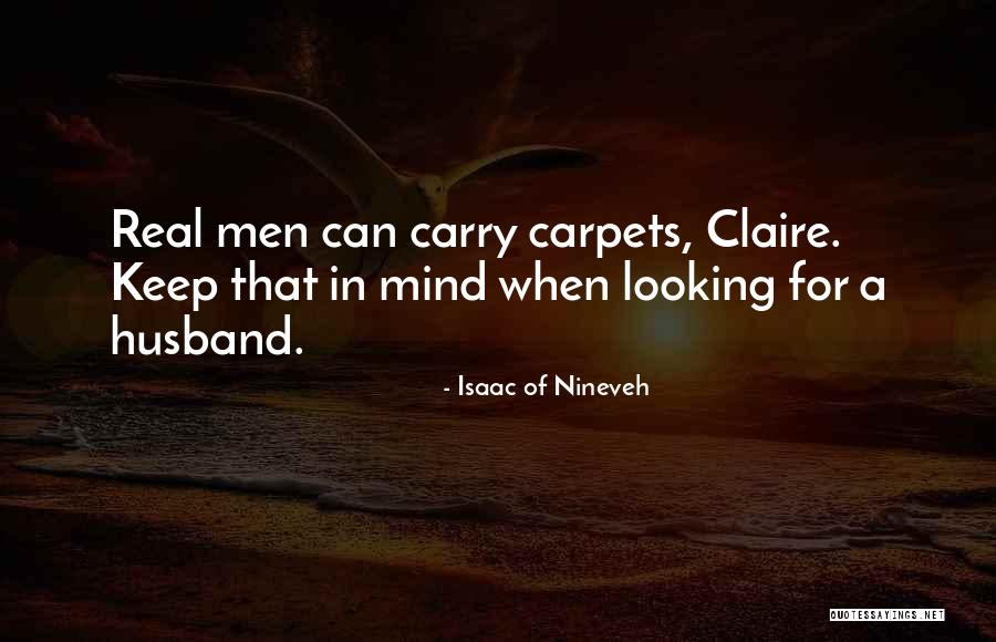 Unfragmented Quotes By Isaac Of Nineveh