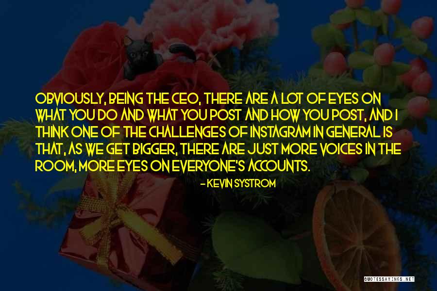 Unframed Prints Quotes By Kevin Systrom Unframed Prints Quotes By Kevin Systrom