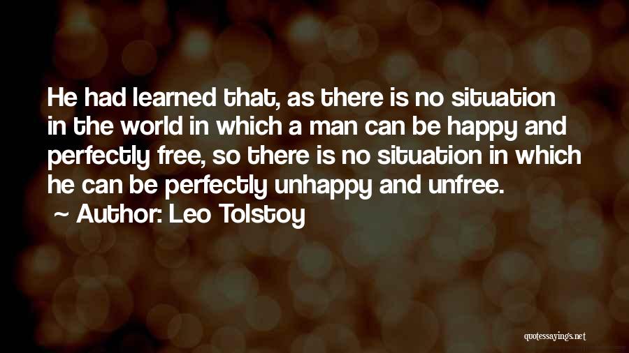 Unfree Quotes By Leo Tolstoy