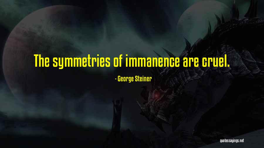 Unfrequented World Quotes By George Steiner Unfrequented World Quotes By George Steiner