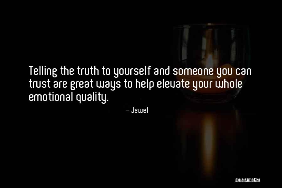 Unfrequented World Quotes By Jewel Unfrequented World Quotes By Jewel