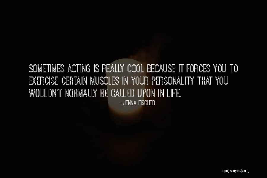 Unfrozen Caveman Quotes By Jenna Fischer