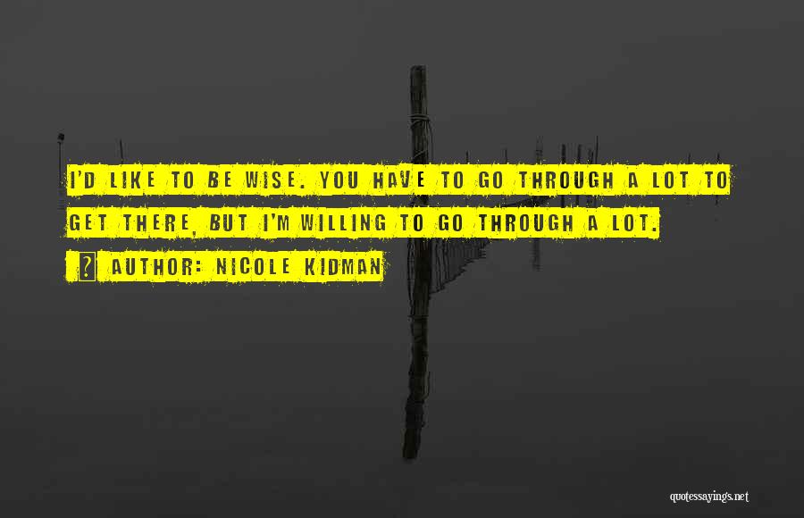 Unfruchtbarer Quotes By Nicole Kidman