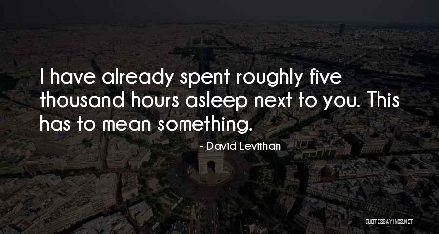 Unfruitful Synonyms Quotes By David Levithan Unfruitful Synonyms Quotes By David Levithan