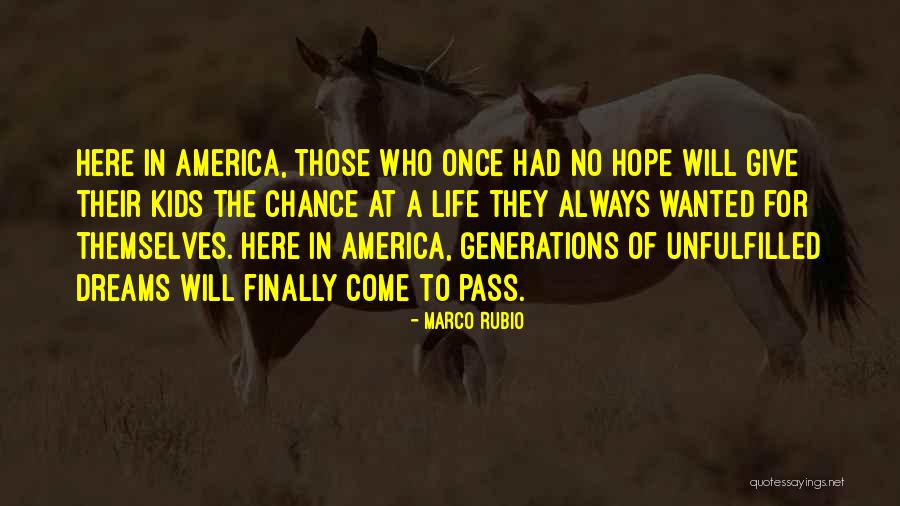 Unfulfilled Life Quotes By Marco Rubio Unfulfilled Life Quotes By Marco Rubio