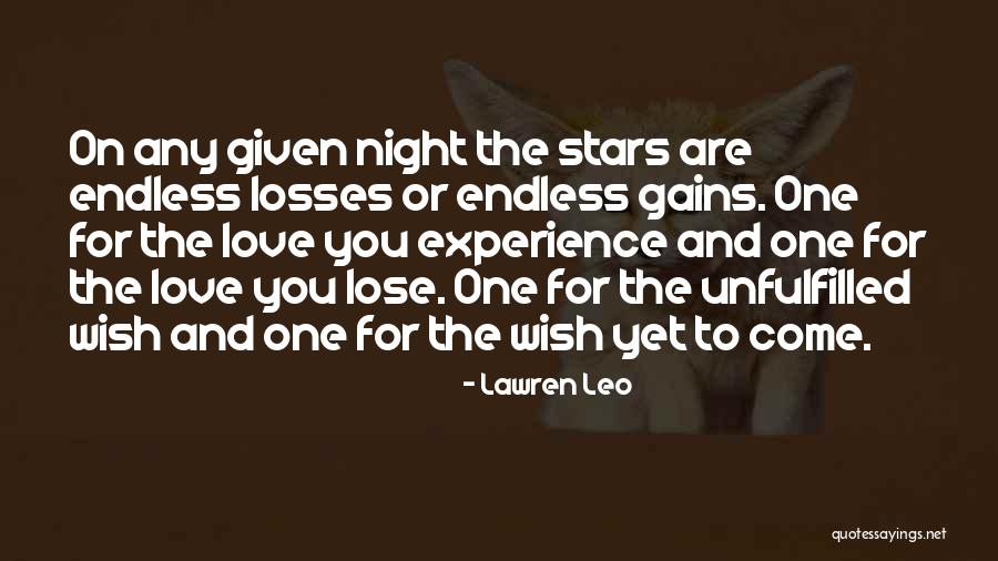 Unfulfilled Love Quotes By Lawren Leo Unfulfilled Love Quotes By Lawren Leo