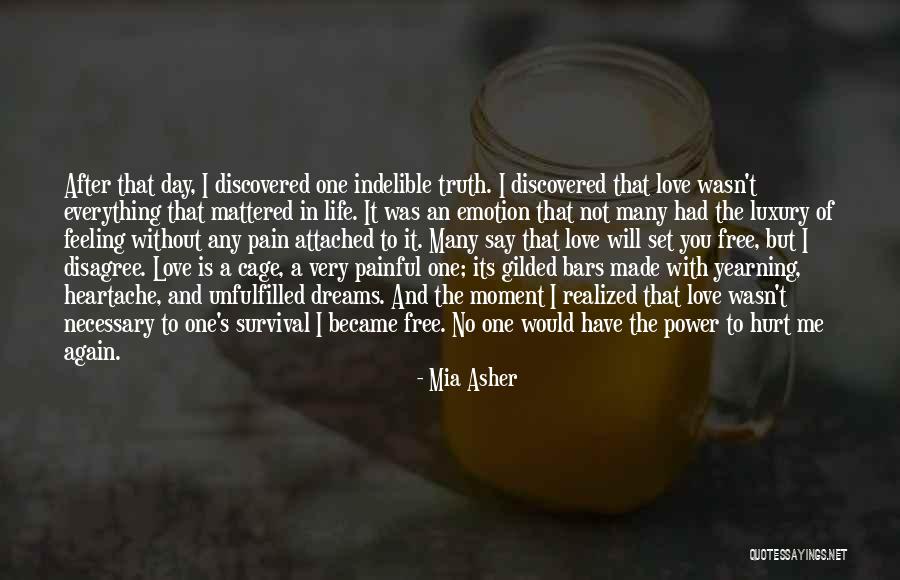 Unfulfilled Love Quotes By Mia Asher Unfulfilled Love Quotes By Mia Asher