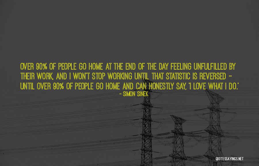 Unfulfilled Love Quotes By Simon Sinek Unfulfilled Love Quotes By Simon Sinek