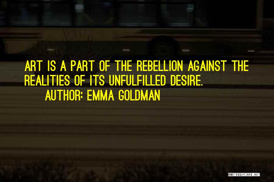 Unfulfilled Quotes By Emma Goldman